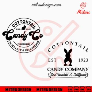 Cottontail Candy Co Est 1923 SVG Bundle, Bunny Easter Sign SVG, PNG, DXF, EPS