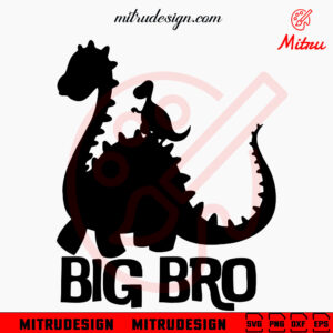 Big Brother Dinosaur SVG, Brothersaurus SVG, Cute Brother SVG, PNG, DXF, EPS, Digital Download