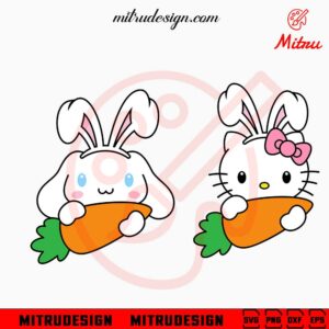 Hello Kitty And Cinnamoroll Bunny Carrot SVG, Cute Sanrio Happy Easter SVG, PNG, DXF, EPS, Cricut