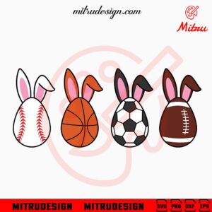 Easter Eggs Sports SVG, Sport Ball Happy Easter SVG, PNG, DXF, EPS, Digital Download