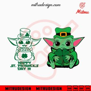 Baby Yoda St Patrick's Day SVG, Yoda Leprechaun SVG, PNG, DXF, EPS, Cutting Files