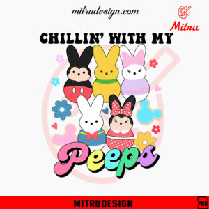 Mickey And Friends Chillin With My Peeps PNG, Cute Disney Easter Day PNG, For Shirts
