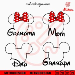 Disney Mouse Ears Family Free SVG, Family Vacation SVG, Mom Dad Grandma Grandpa SVG, Files