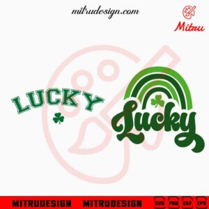 Lucky Shamrock SVG, Clover Rainbow SVG, Cute St Patrick's Day SVG, PNG, DXF, EPS, Cut Files