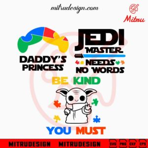 Autism Awareness Star Wars Bundle SVG, Jedi Master Need No Words SVG, Yoda Autism SVG, Cricut Files
