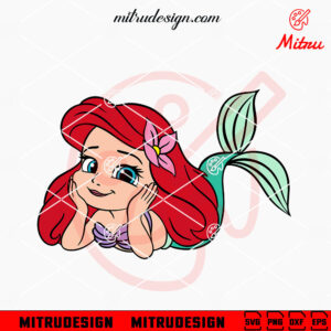 Baby Ariel Princess SVG, Baby Little Mermaid SVG, PNG, DXF, EPS, Files