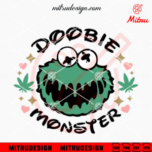 Doobie Monster SVG, Funny Cookie Monster 420 Weed SVG, PNG, DXF, EPS, Download