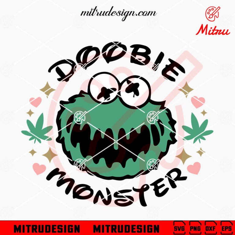 Doobie Monster SVG, Funny Cookie Monster 420 Weed SVG, PNG, DXF, EPS ...