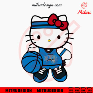 Hello Kitty Orlando Magic SVG, Kitty Magic Basketball SVG, PNG, DXF, EPS, Files