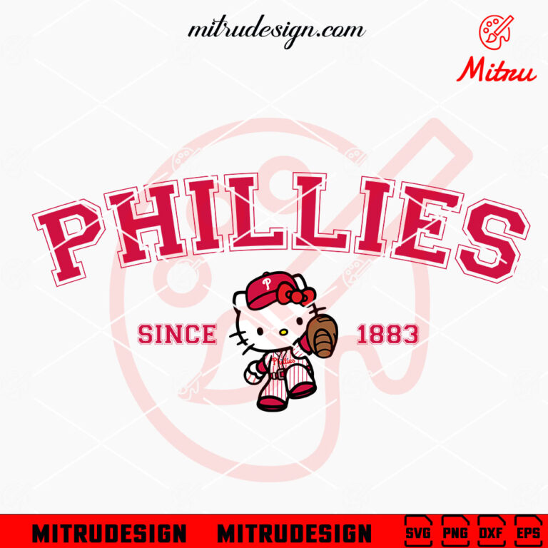 Hello Kitty Philadelphia Phillies Since 1883 SVG, Cute Kitty Phillies ...