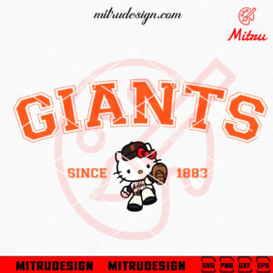 Hello Kitty San Francisco Giants Since 1883 SVG, Kitty SF Giants SVG, PNG, DXF, EPS