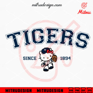 Hello Kitty Detroit Tigers Since 1894 SVG, Funny Tigers Baseball SVG, Digital Download