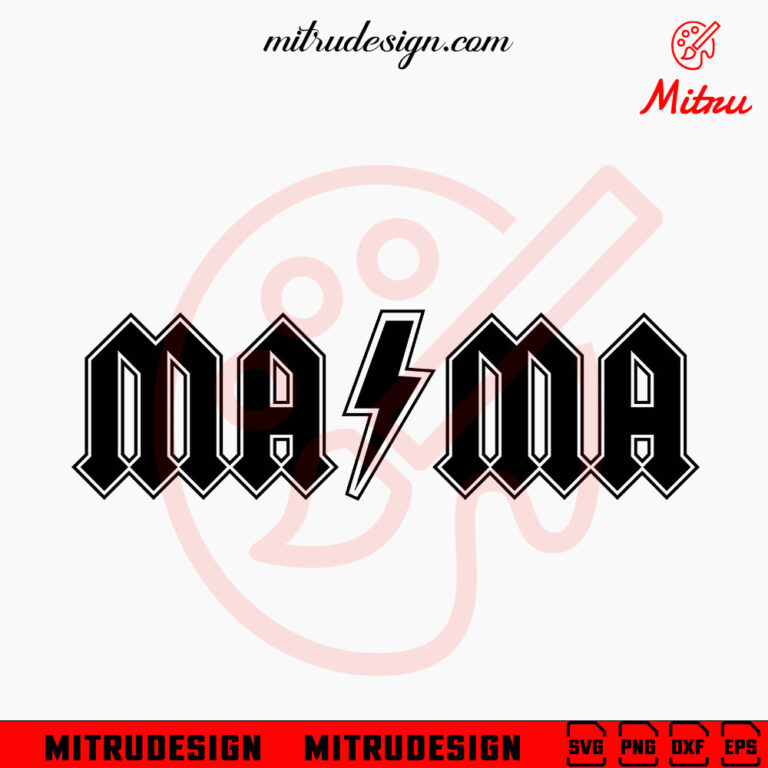 ACDC Mama SVG, Rock Mom SVG, Funny Mother's Day SVG, PNG, DXF, EPS, Cut ...