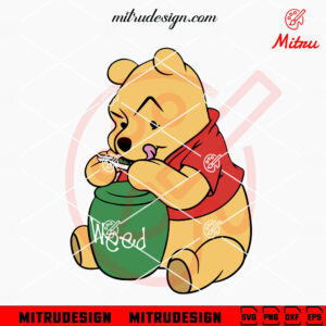 Pooh Weed SVG, Winnie The Pooh Stoner SVG, PNG, DXF, EPS, Cut Files