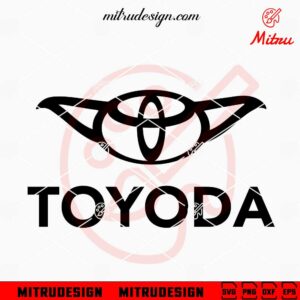 Toyoda SVG, Funny Baby Yoda Car Decal SVG, PNG, DXF, EPS, Cricut