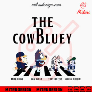 Bluey Dallas Cowboys Abbey Road SVG, The Cowbluey SVG, Bluey Friends Cowboys Football SVG, For Shirt