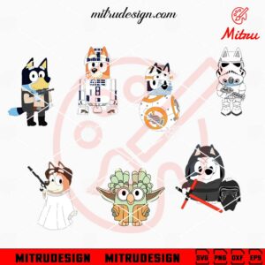 Bluey Star Wars Characters Bundle SVG, Bluey May The Forth Be With You SVG, Cut Files