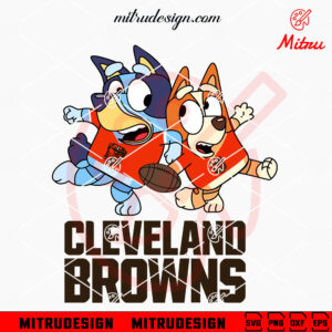 Bluey Cleveland Browns SVG, Bluey Bingo Browns Football SVG, PNG, DXF, EPS, Files