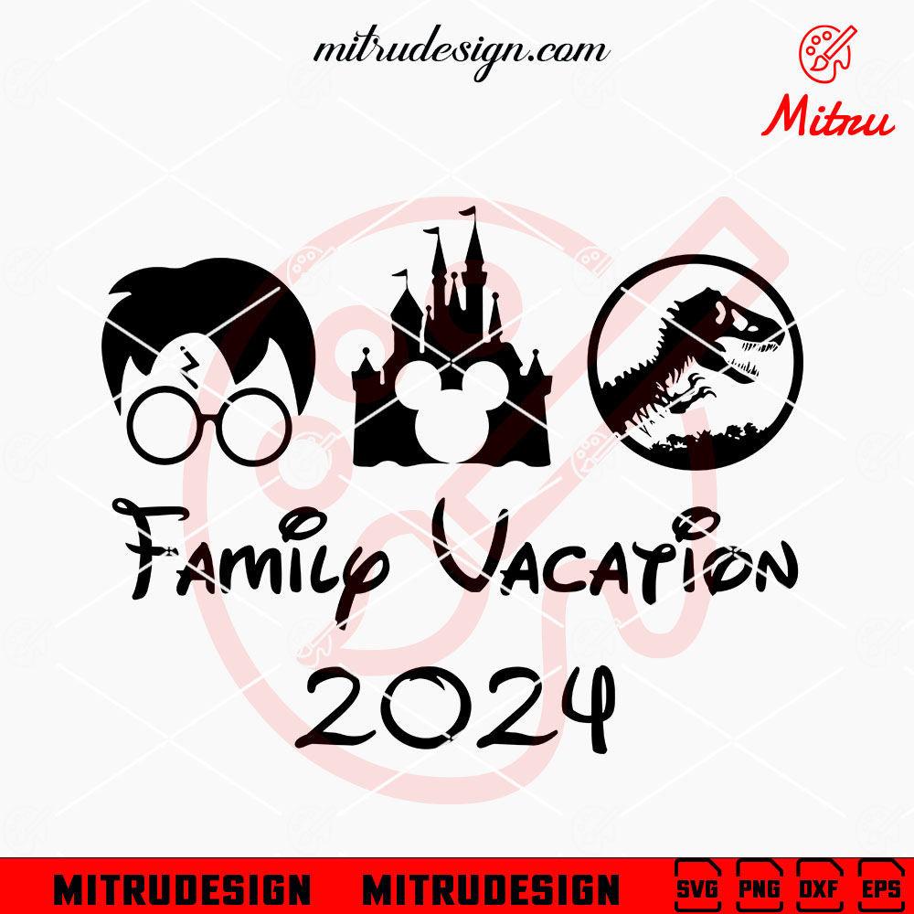 Family Vacation 2024 Disney SVG, Universal Studios Trip SVG, PNG, DXF