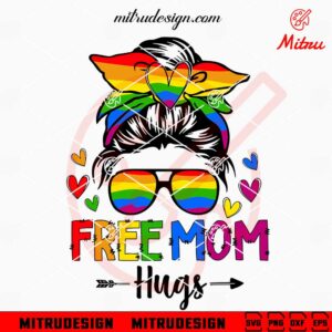 Free Mom Hugs SVG, LGBT Mom Messy Bun SVG, PNG, DXF, EPS, Cricut