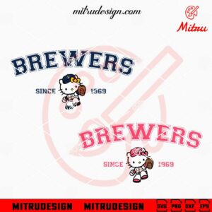 Hello Kitty Brewers Since 1969 SVG, Milwaukee Brewers Kitty SVG, PNG, DXF, EPS, Download