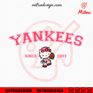 Pink Hello Kitty Yankees 1903 SVG, Cute Kitty NY Yankees SVG, PNG, DXF, EPS, Files