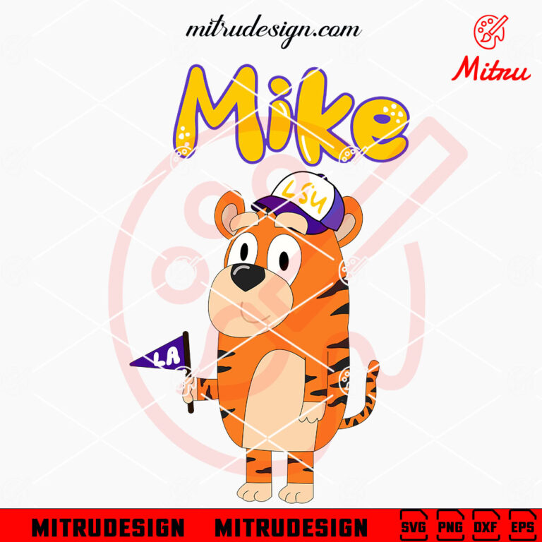 Mike Tiger LSU Bluey SVG, Bluey Louisiana State University Tigers