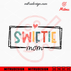 Swiftie Mom SVG, Taylor Swift Fan Mother's Day SVG, PNG, DXF, EPS, Files