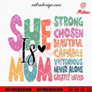 She Is Mom SVG, Retro Mother SVG, Blessed Mom SVG, Trendy Mothers Day SVG, For Shirt