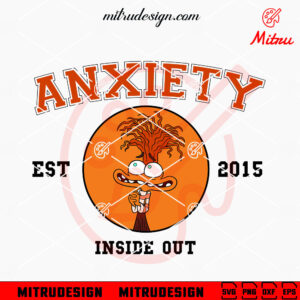 Anxiety Inside Out EST 2015 SVG, PNG, DXF, EPS, Digital Download