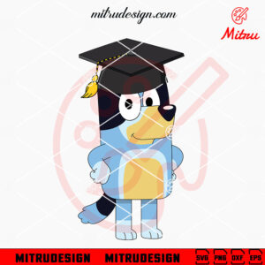 Bluey Graduation Hat SVG, Cute Bluey Dog Grad SVG, PNG, DXF, EPS, Files