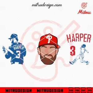 Bryce Harper Bundle SVG, Philadelphia Phillies Harper SVG, PNG, DXF, EPS, Cricut Files