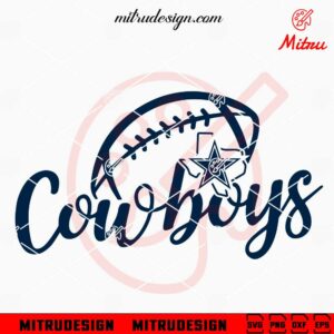 Cowboys SVG, Dallas Football SVG, PNG, DXF, EPS, Cutting Files