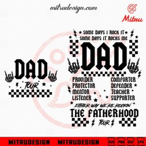 Dad Tour SVG, Rock And Roll Dad SVG, Fatherhood SVG, Funny Father's Day SVG, Cut Files