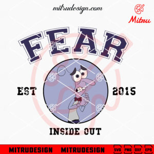 Fear EST 2015 SVG, Disney Fear SVG, Inside Out SVG, PNG, DXF, EPS