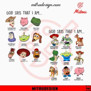 God Says That I Am Toy Story PNG, Funny Disney Toy Story PNG, Design
