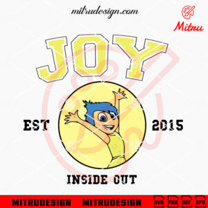 Joy Inside Out EST 2015 SVG, PNG, DXF, EPS, Digital Download