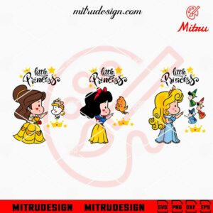 Little Princess Disney SVG, Cute Belle, Briar Rose, Snow White SVG, PNG, DXF, EPS