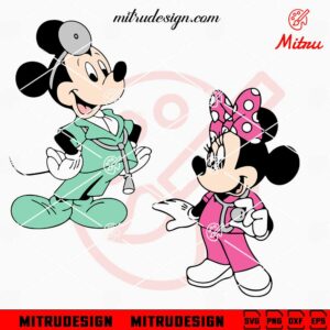 Mickey Mouse Doctor SVG, Minnie Nurse SVG, PNG, DXF, EPS, Digital Instant Download