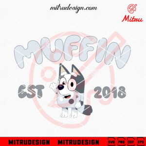 Muffin Est 2018 SVG, Muffin Cartoon Dog SVG, PNG, DXF, EPS, Digital Download