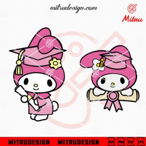 Pink My Melody Graduation SVG, Cute My Melody Graduate SVG, Sanrio Graduation SVG, Files