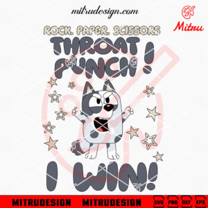 Muffin Rock Paper Scissors Throat Punch SVG, Funny Bluey Muffin SVG, For Shirt