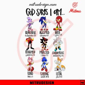 Sonic God Says I Am PNG, Sonic Hedgehog PNG, Designs Trendy