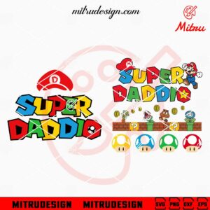 Super Daddio SVG, Super Mario Dad SVG, Funny Daddio SVG, PNG, DXF, EPS, For Shirt