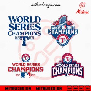 Texas Rangers World Series Champions 2023 Bundle SVG, Rangers MLB 2023 SVG, For Shirt