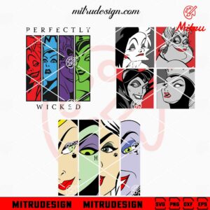 Villains Disney Bundle SVG, Perfectly Wicked SVG, Evil Queen, Ursula SVG, Cricut