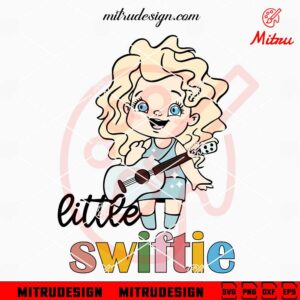 Little Swiftie SVG, Baby Taylor Swift SVG, Cute Swifties SVG, PNG, DXF, EPS, Cricut