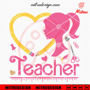 Barbie Teacher SVG, Pink Girl Teacher SVG, School SVG, PNG, DXF, EPS, Cut Files