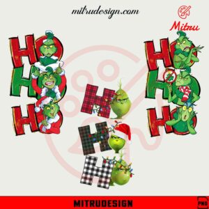 Grinch Ho Ho Ho Christmas Bundle PNG, Digital Download