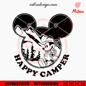 Mickey Mouse Happy Camper SVG, Camping SVG, Campfire SVG, PNG, DXF, EPS, Designs